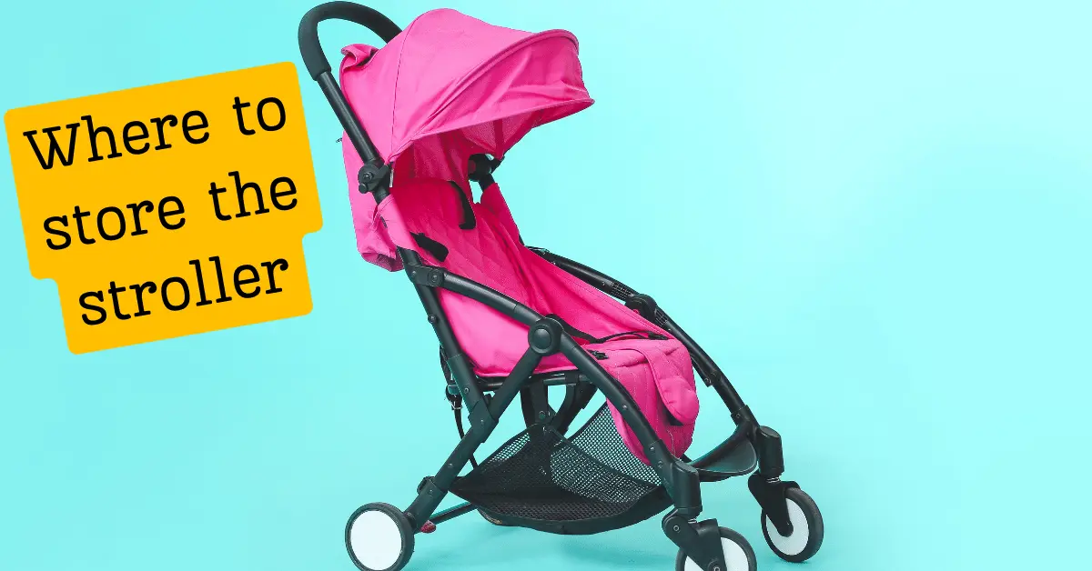 Where to store stroller